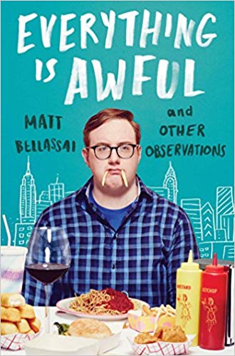 Matt Bellassai – Everything Is Awful Audiobook